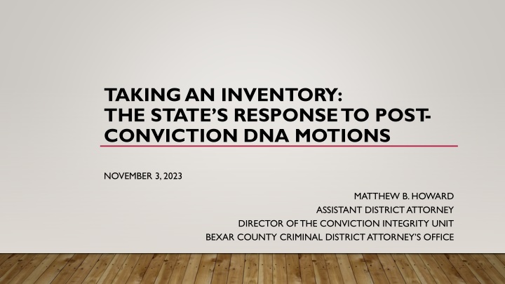 State's Response to Post-Conviction DNA Motions Overview