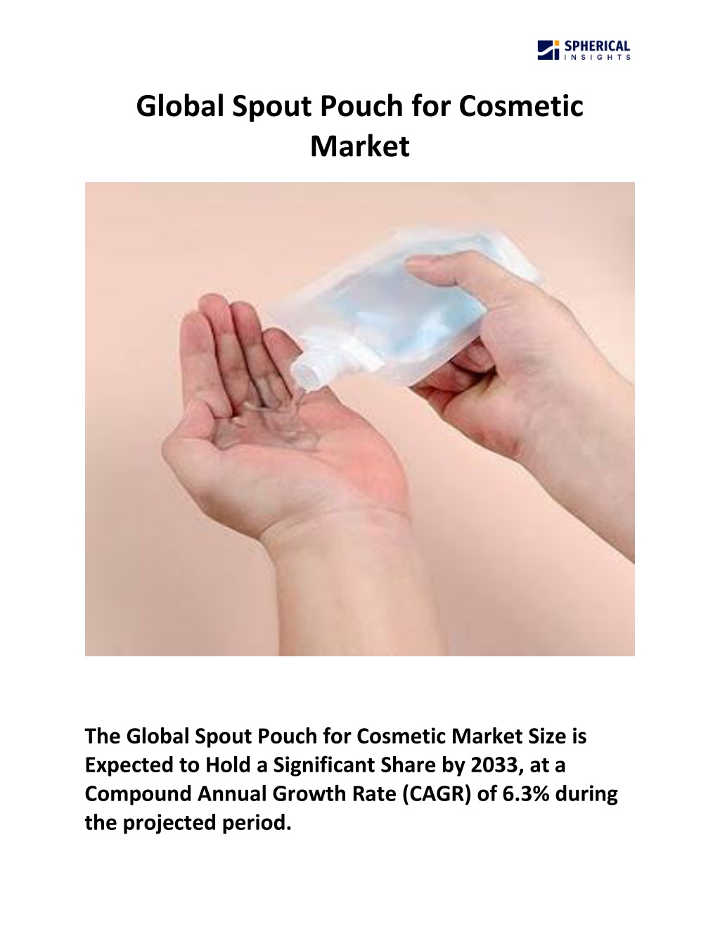 global spout pouch for cosmetic market l.w