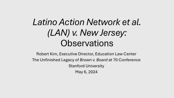 Latino Action Network v. New Jersey: Desegregation and Education Equity Case Overview