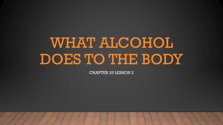Short-Term Effects of Alcohol on the Body