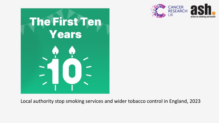 Local Authority Stop Smoking Services and Wider Tobacco Control in England, 2023