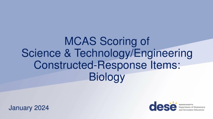MCAS Biology Test Scoring Process Overview
