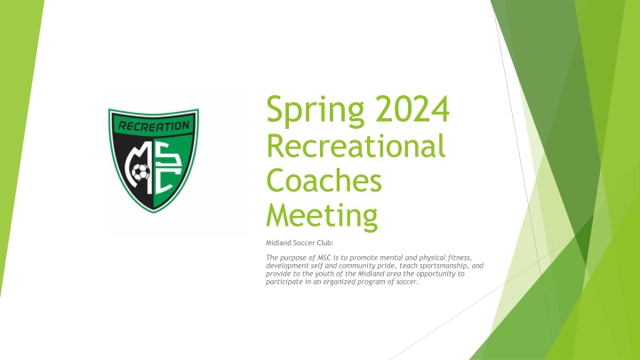 Midland Soccer Club - Spring 2024 Recreational Coaches Meeting Overview