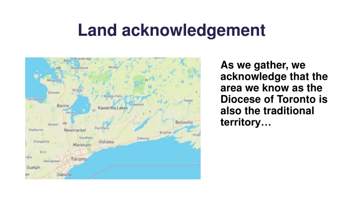 Acknowledgement of Indigenous Territories in the Diocese of Toronto