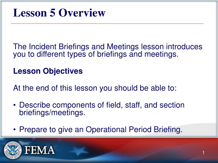 Incident Briefings and Meetings: Overview and Best Practices