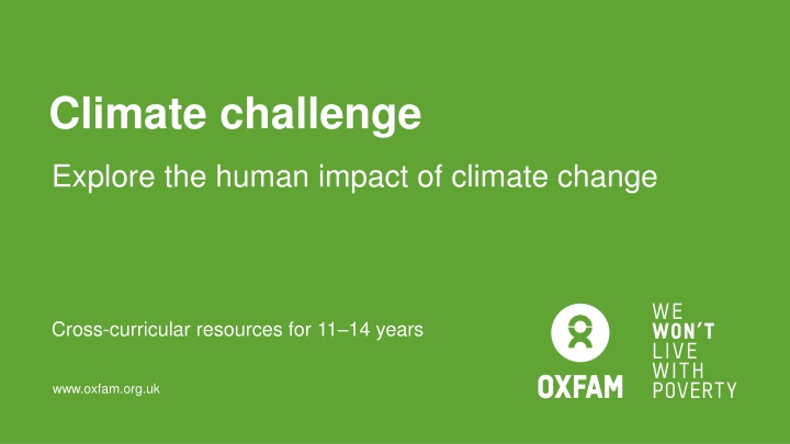 Unpacking the Human Impact of Climate Change: Resources for 11-14-Year-Olds