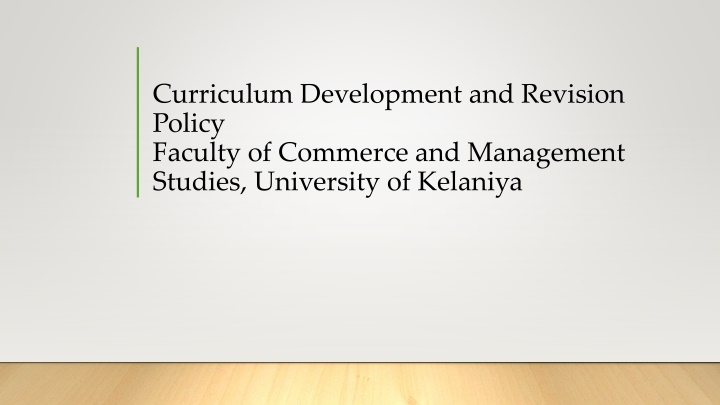 Curriculum Development and Revision Policy at University of Kelaniya