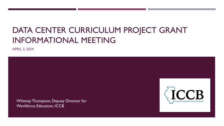 Developing Data Center Workforce Education in Chicagoland: Grant Informational Meeting