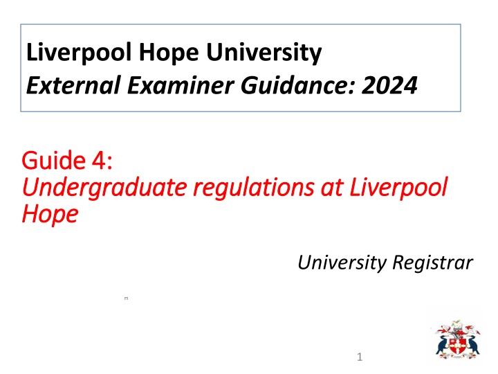 Liverpool Hope University External Examiner Guidance 2024: Curriculum Structure and Progression Rules