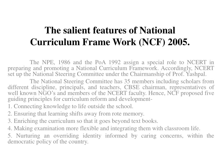 National Curriculum Framework (NCF) 2005 - Salient Features Summary
