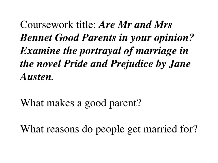 Examining Parenting and Marriage in 