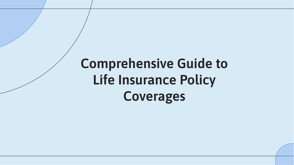 comprehensive guide to life insurance policy l.w