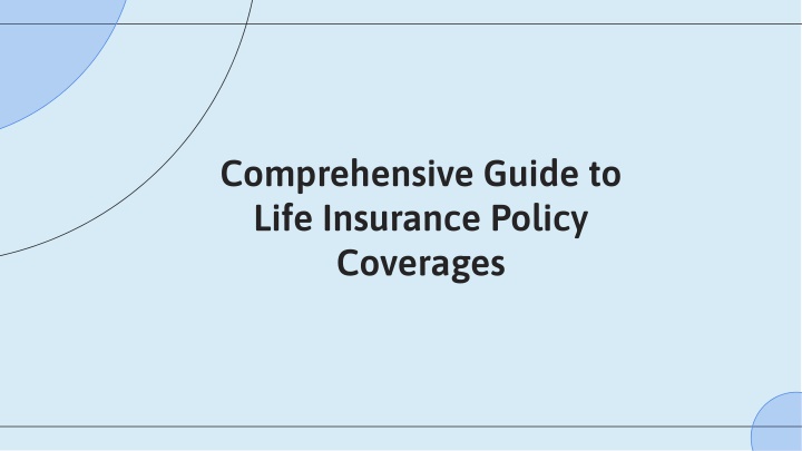 comprehensive guide to life insurance policy n.w