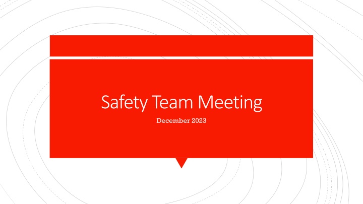 Safety Team Meeting and Emergency Drill Planning