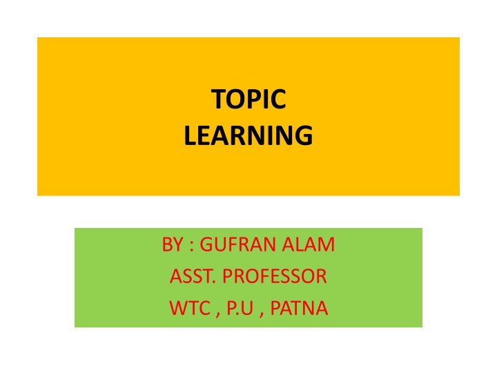 The Components and Characteristics of Learning