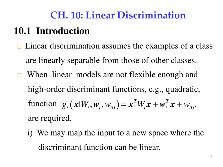 Linear Discrimination for Classification