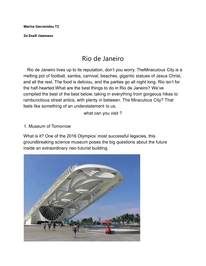 Discover the Best of Rio de Janeiro, Monaco, and Thailand