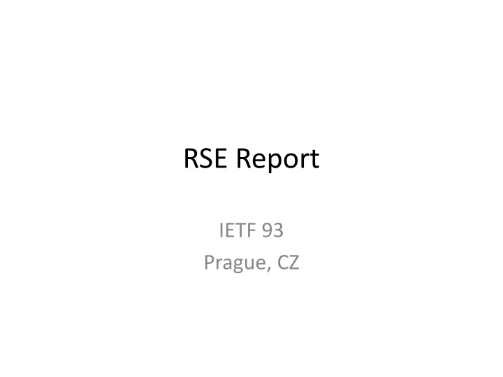 Current Operations and Projects Update at IETF 93 Prague