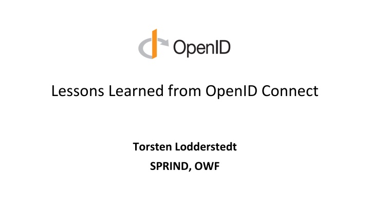 Insights from OpenID Connect Success