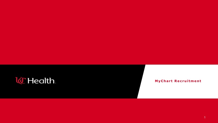 Efficient Patient Recruitment and Messaging in MyChart