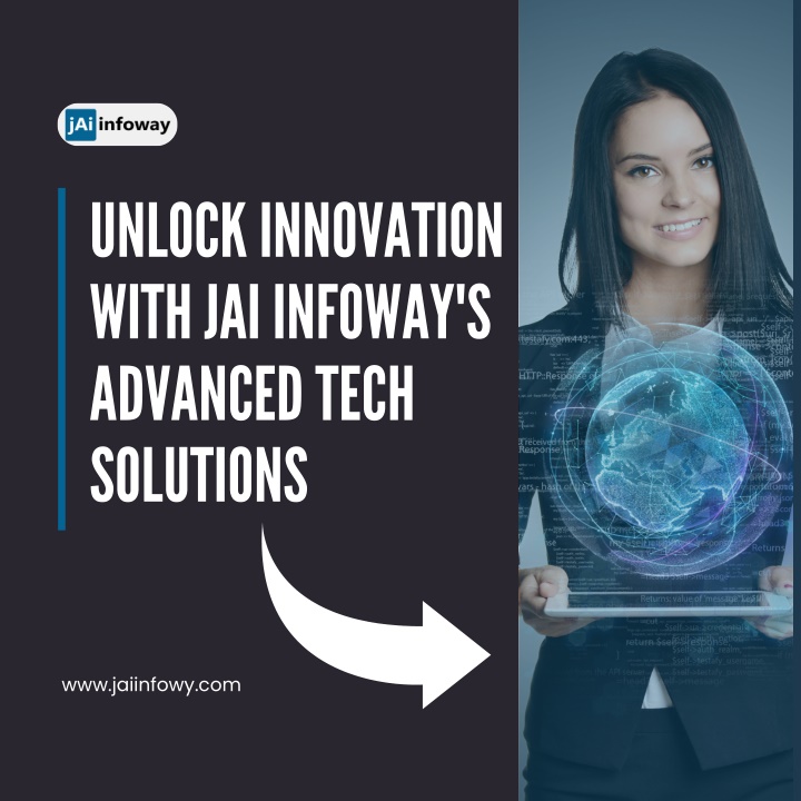 unlock innovation with jai infoway s advanced n.w