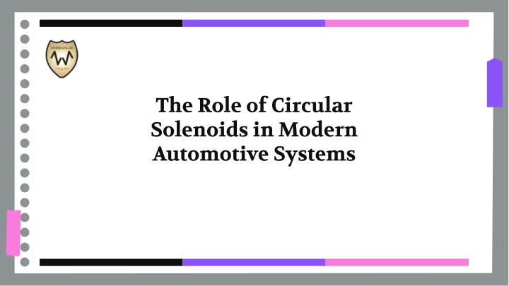 the role of circular solenoids in modern n.w