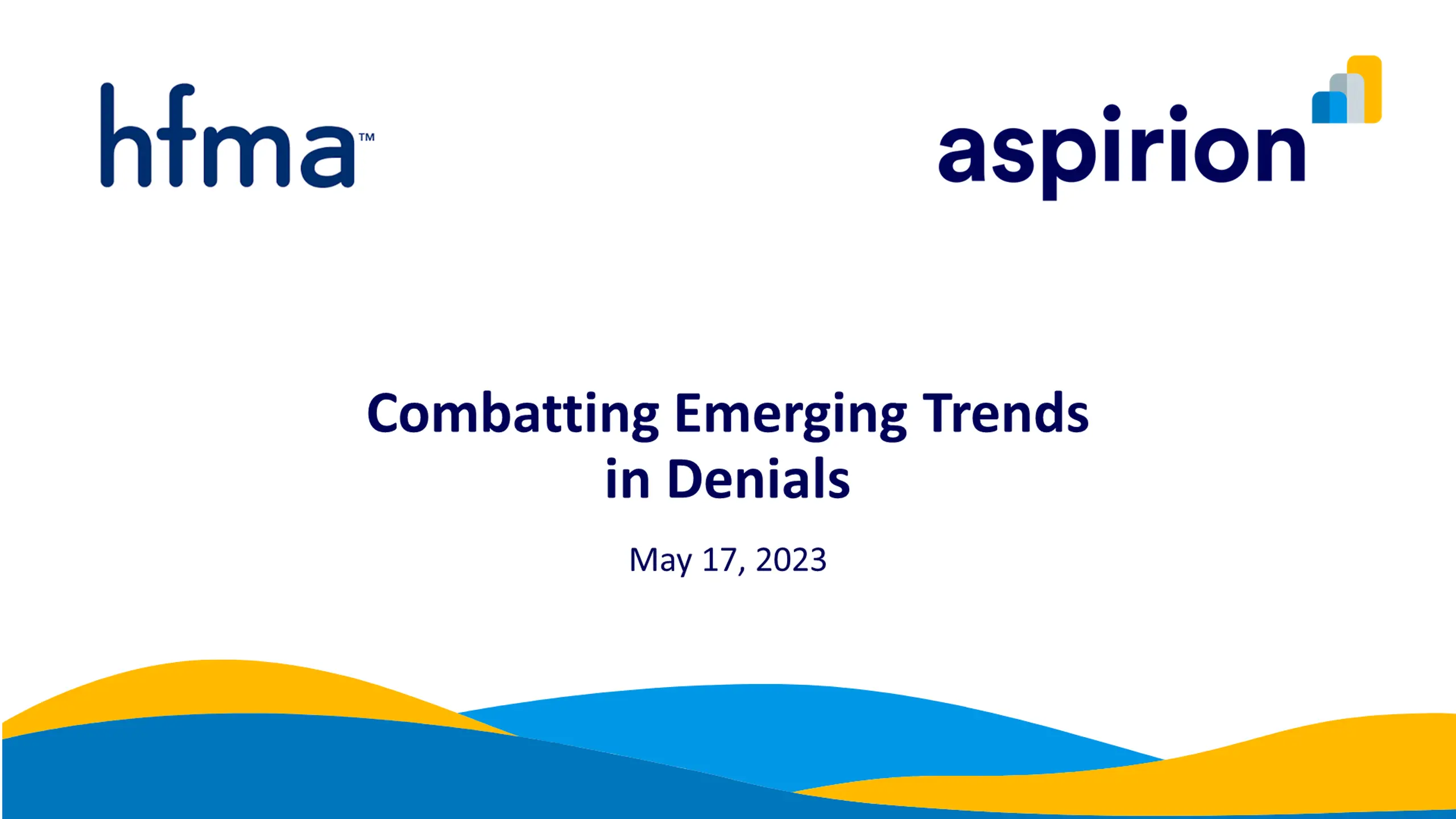Combatting Emerging Trends in Denials