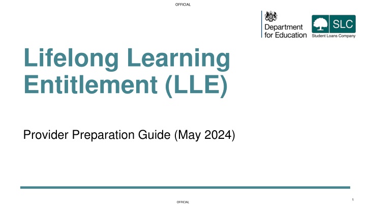 Lifelong Learning Entitlement (LLE) Provider Preparation Guide Overview