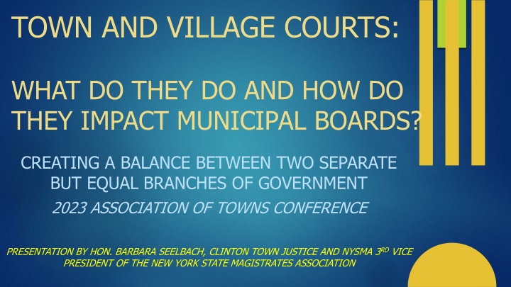 The Role of Town and Village Courts in Municipal Governance