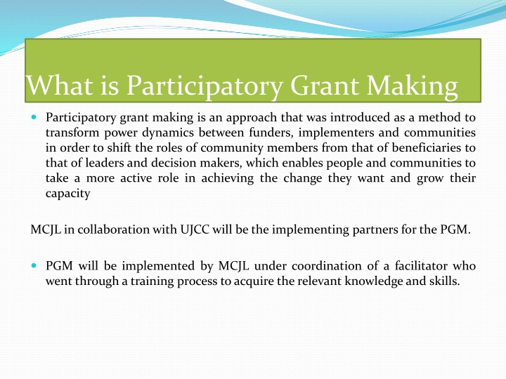 Transformative Approach: Participatory Grant Making for Community Empowerment