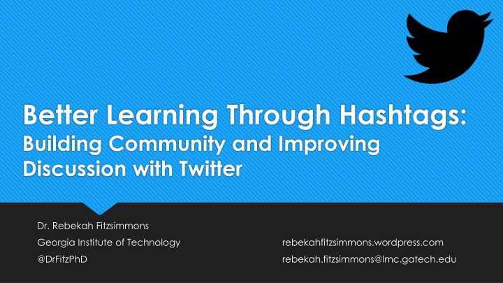 Enhancing Learning with Twitter: Strategies for Better Engagement