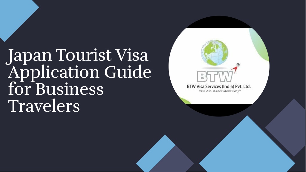 japan tourist visa application guide for business l.w