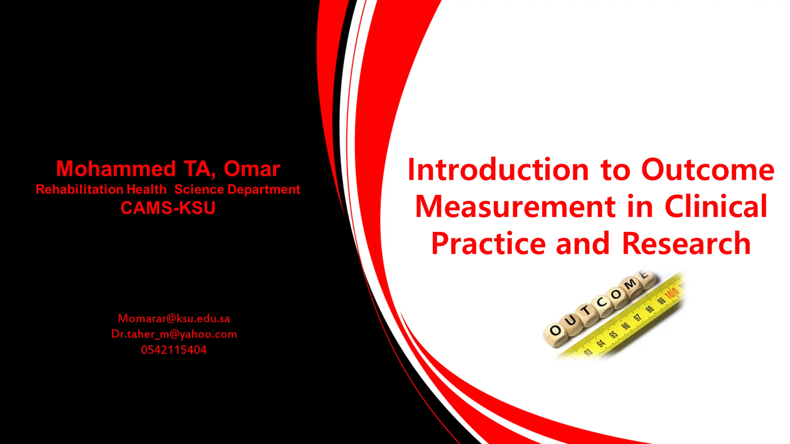 Intro to Outcome Measurement in Clinical Practice & Research