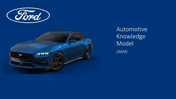 Automotive Knowledge Model (AKM) for Automobiles