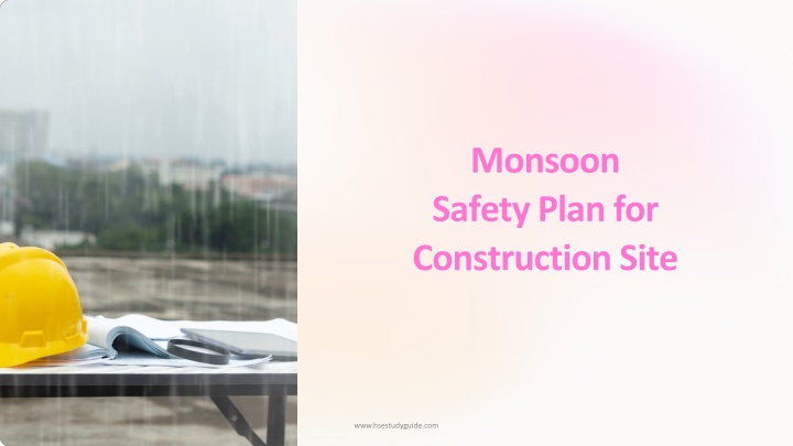Monsoon Safety Plan for Construction Site
