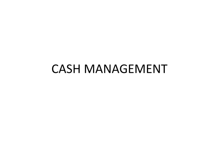 Cash Management: Strategies and Techniques