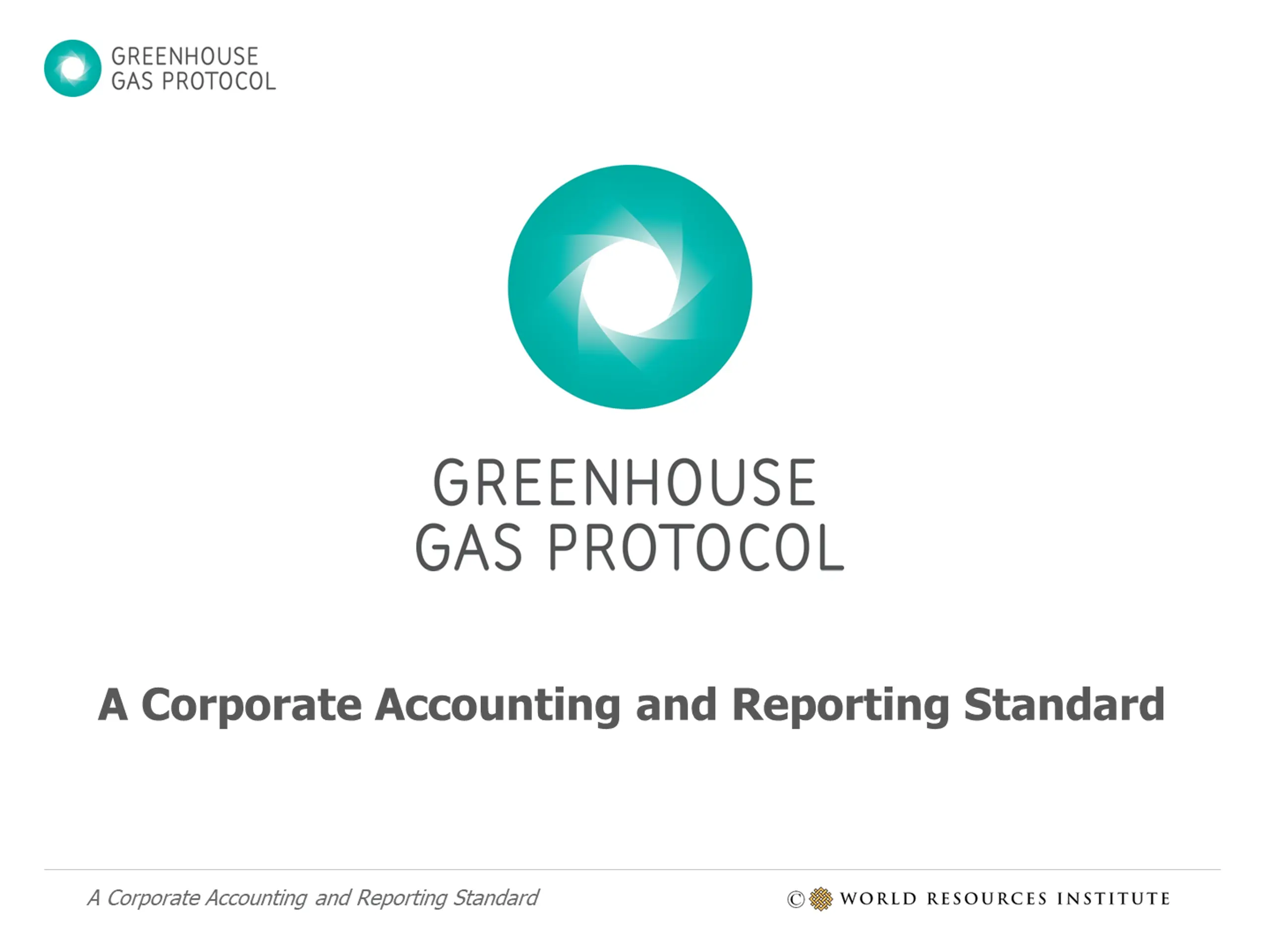A Corporate Accounting and Reporting Standard