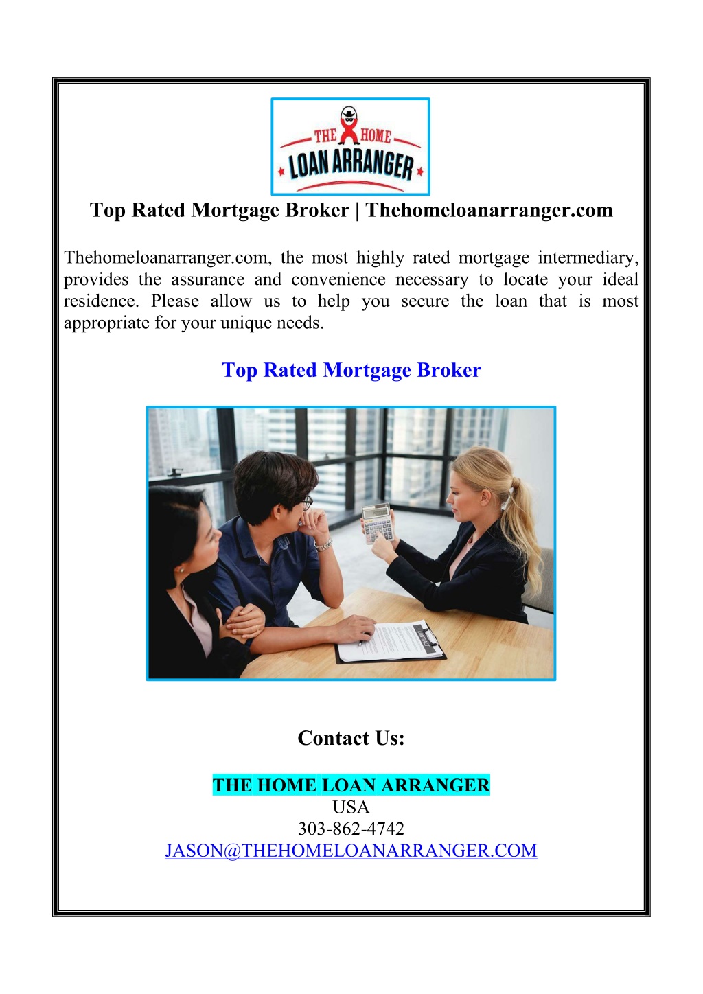 top rated mortgage broker thehomeloanarranger com l.w