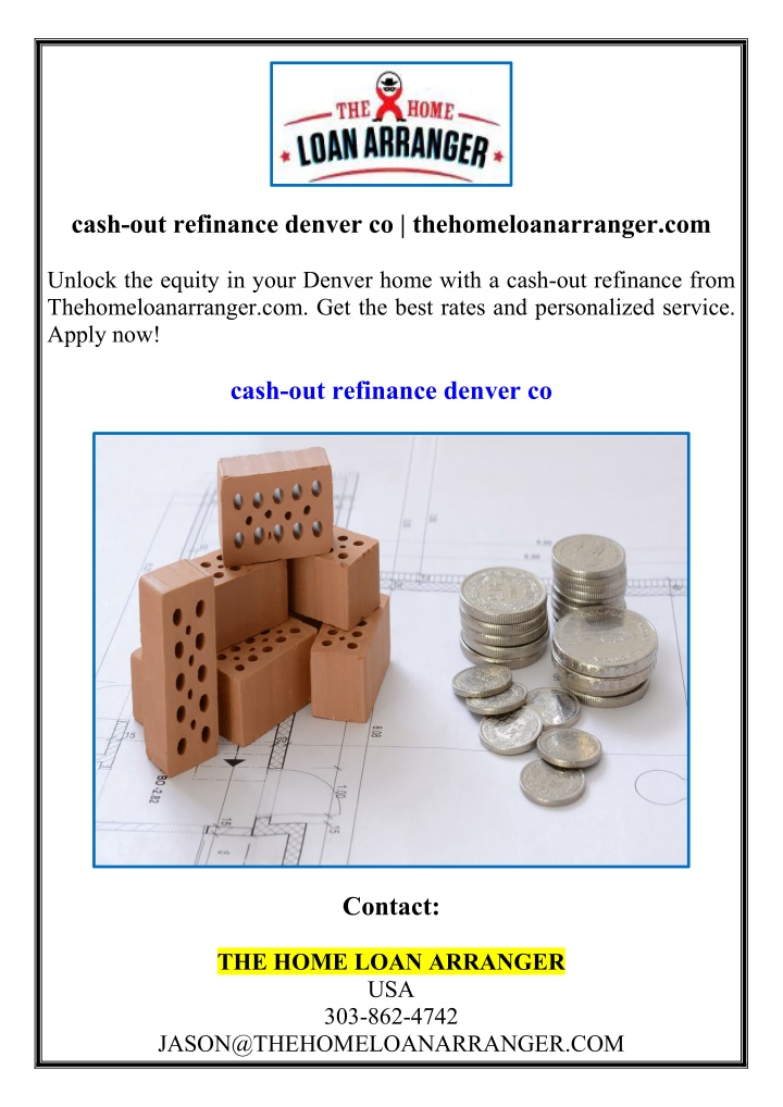 cash out refinance denver co thehomeloanarranger n.w
