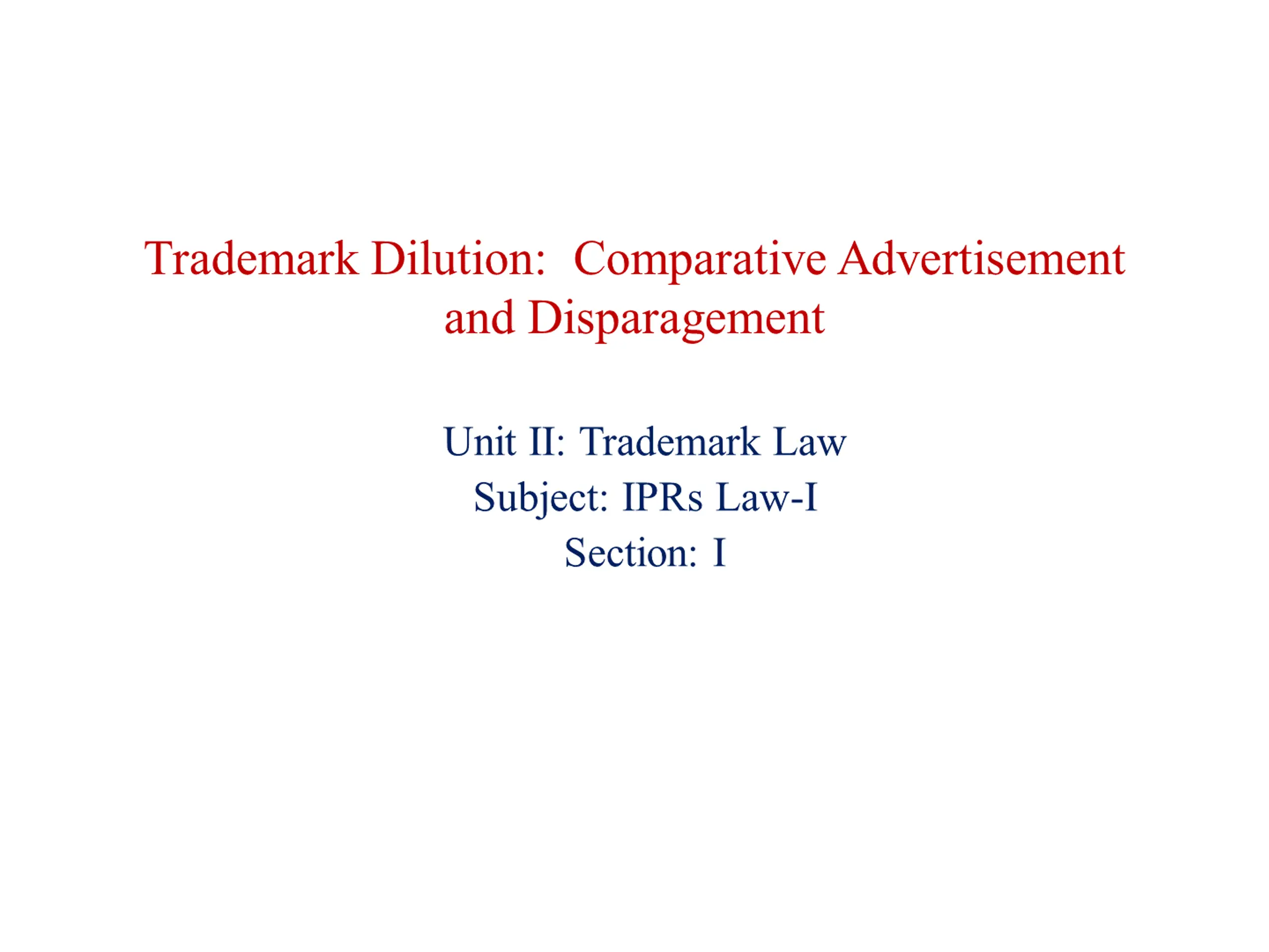 Trademark Dilution and Comparative Advertisement