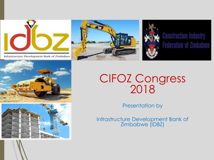 Infrastructure Development Bank of Zimbabwe (IDBZ) - Financing Zimbabwe's Infrastructure Needs