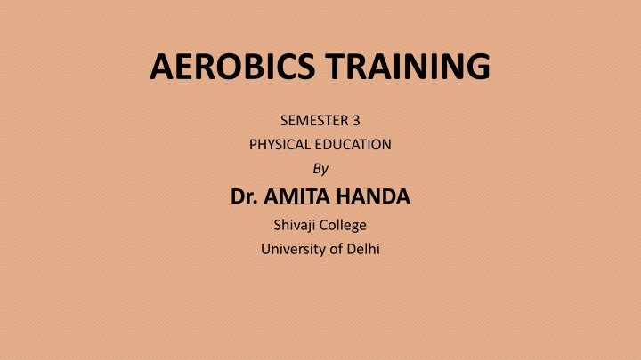 Aerobics Training: Introduction, Benefits, and Types by Dr. Amita Handa