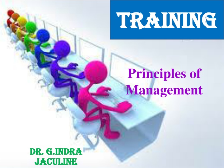 Principles of Management Training: Meaning, Definition, Elements, Importance, and Methods