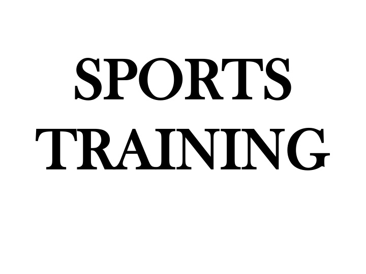 Sports Training: Methods and Principles