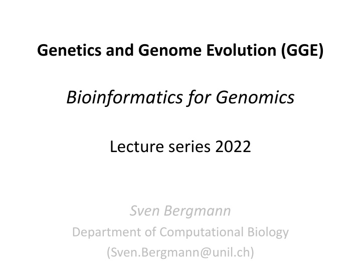 Bioinformatics for Genomics Lecture Series 2022 Overview