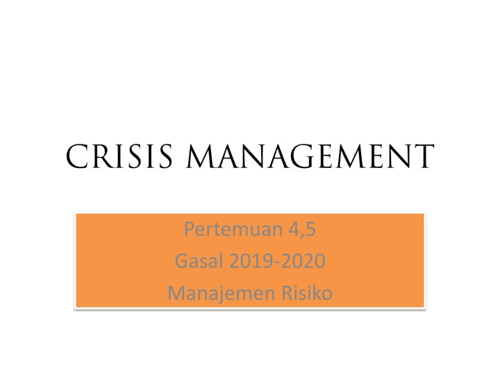 Crisis Management in Organizational Context: Understanding, Planning, and Response