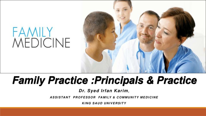 Evolution and History of Family Medicine: A Comprehensive Overview