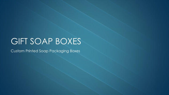 Gift Soap Boxes