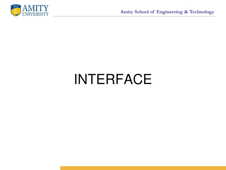 Java Interfaces in Amity School of Engineering & Technology