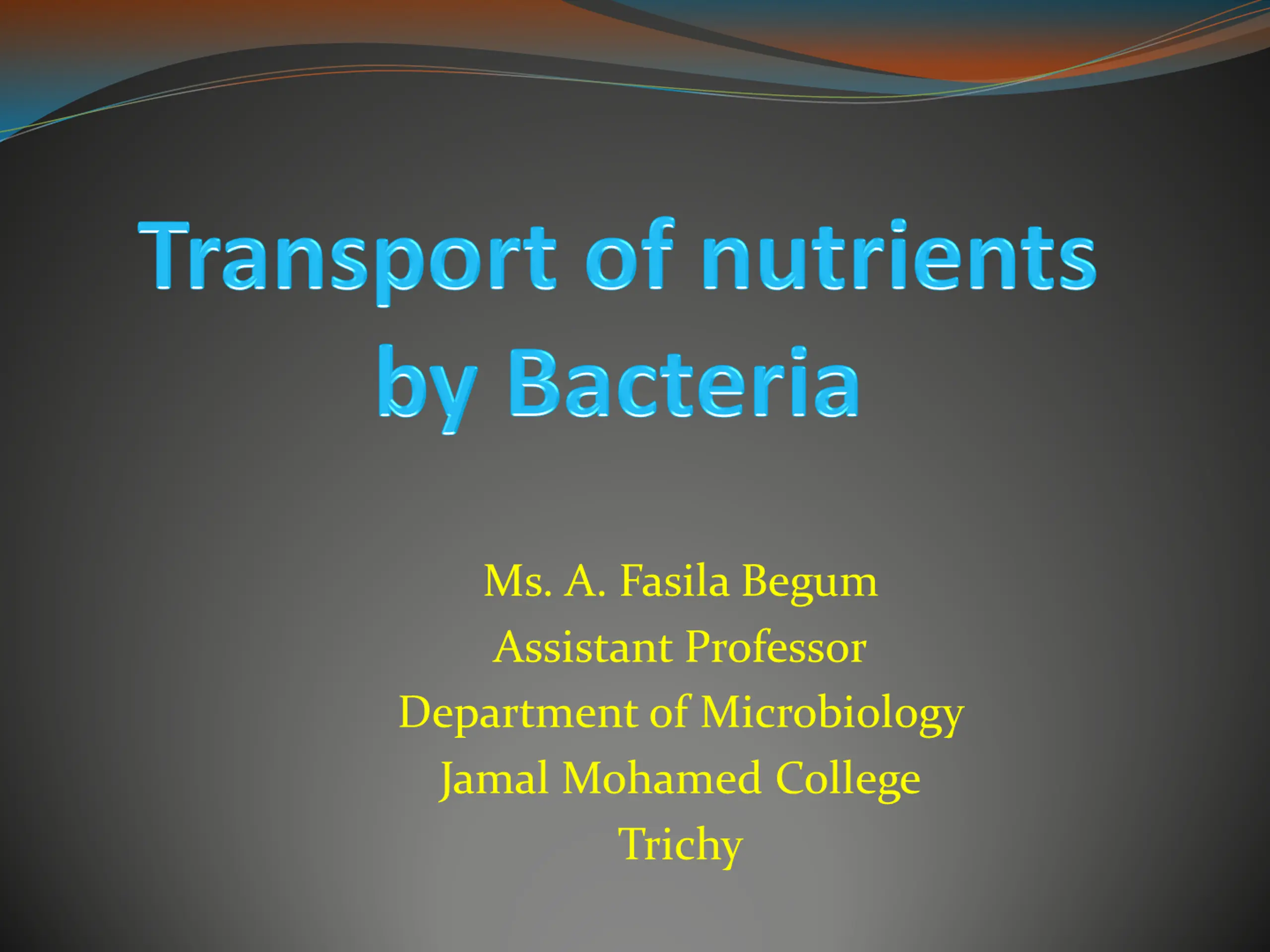 Nutrient Uptake in Bacteria: Mechanisms and Factors
